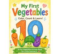 My First Vegetables Numbers & Counting Book