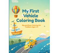 My first vehicle coloring book