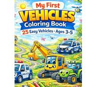 My First Vehicles Coloring Book