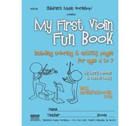My First Violin Fun Book: including coloring & activity pages for ages 4 to 7