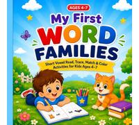 My First Word Families: Short Vowel Read, Trace, Match & Color Activities for Kids Ages 4-7