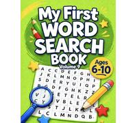 My First Word Search Book Volume 9: Fun Word Search Puzzles for Kids Ages 6-10: Educational Puzzle Activities That Improve Vocabulary, Reading, Focus, Spelling, and Problem Solving Skills