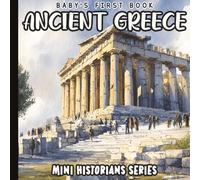 My First Words: Ancient Greece: Watercolor Introduction to Early Learning Vocabulary, History, and Culture for Babies, Toddlers, and Preschoolers | Ages 0-3 | Paperback | 6 x 6 inches