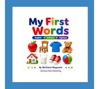 My First Words: English • Amharic • Tigrinya
