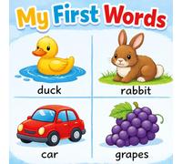 My First Words: Simple and Fun First Vocabulary Book for Toddlers