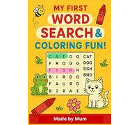 My First Worsearch & Coloring fun ! - Simple 8 x 8 themed word search puzzles for kids 5 to 8 years old