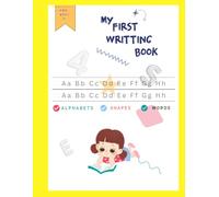 My First Writing Practice Book: Tracing Lines,ABC Latters, Number, Shapes, Words & Connect the Dots Activity for preschoolers Ages 3-5
