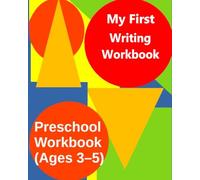 My First Writing Workbook: Alphabet A-Z Tracing + 30 Sheets Pre-K Blank Writing Paper