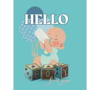 My First Year: Baby Memory Book for Boys - Keepsake Journal for Newborn to 12 Months: 7.5 x 9.25 in | photo space | notes