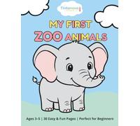 My First Zoo Animals: Easy and Fun Coloring Book for Kids Ages 3-5 | Large Simple Designs with Thick Lines | Preschool Activity Book for Boys and Girls