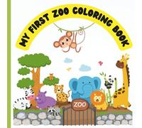 My First Zoo Coloring Book