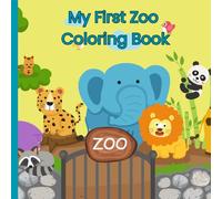 My First Zoo Coloring Book