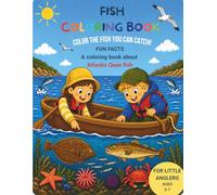 My fish coloring book!: Color the fish you can catch!