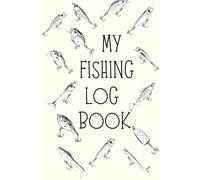 My Fishing Log Book