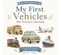 My fisrst vehicles: Mis primeros vehículos