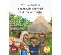 My Five Senses: The Sight, Sound, Smell, Taste and Touch of Ethiopia in Somali and English