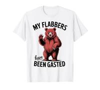 My Flabbers Have Been Gasted Funny Meme Quote Bear Maglietta