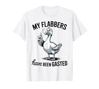 My Flabbers Have Been Gasted Funny Meme Quote Goose Maglietta