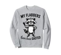 My Flabbers Have Been Gasted Funny Meme Quote Raccoon Felpa