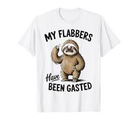 My Flabbers Have Been Gasted Funny Meme Quote Sloth Maglietta