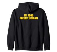 My Food Doesn't Scream Felpa con Cappuccio