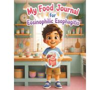 My Food Journal for Eosinophilic Esophagitis