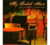 My Foolish Heart