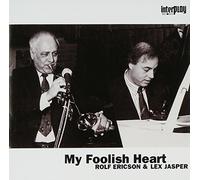 My Foolish Heart (& Lex Jasper