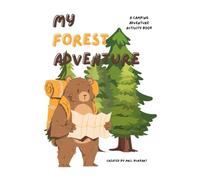 My Forest Adventure: A Camping Adventure Activity Book