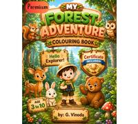 MY FOREST ADVENTURE COLOURING BOOK