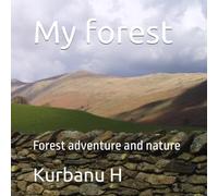 My forest: Forest adventure and nature