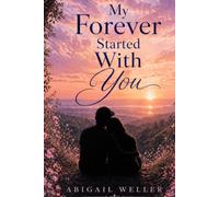 My Forever Started With You