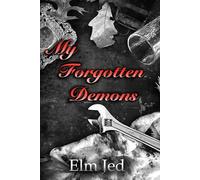 My Forgotten Demons: Book Two of "My Dear Watson Series": 2