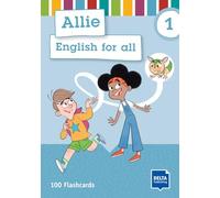 My friend Allie 1 Flashcards: English for all. 100 Flashcards