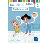 My friend Allie 1 - Hybrid Edition allango. Activity Book: English for all. Activity Book with digital extras including allango licence key (24 months)