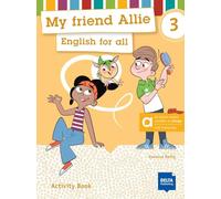 My friend Allie 3 - Hybrid Edition allango. Activity Book: English for all. Activity Book with digital extras including allango licence key (24 months)