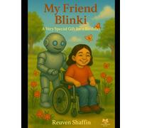 My Friend Blinki: A Very Special Present for a Birthday
