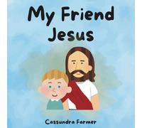 My Friend Jesus
