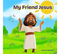 My Friend Jesus
