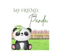 My Friend,Panda: Bedtime Story For Children, Nursery Rhymes