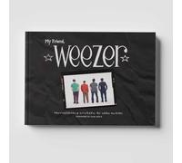 My Friend Weezer: A Visual Time Capsule of One of Rock’s Most Iconic Bands