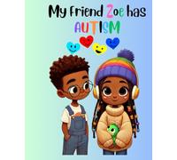 My Friend Zoe has Autism