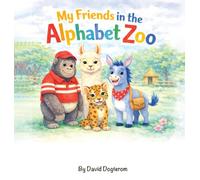 My Friends in the Alphabet Zoo