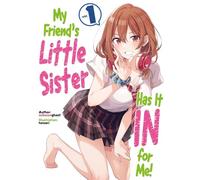 Alexandra Owen- My Friend's Little Sister Has It In For Me Volume 1 (Tascabile)