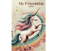 My Friendship Book: A Special Keepsake from My Friends!