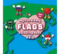 My Fun & Easy Flags Colouring Book: Asia