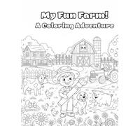 My Fun Farm: Coloring Book