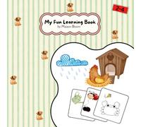 My Fun Learning Book: Trace, Match, Color & Play for Little Learners (Ages 2-4)