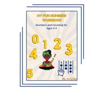 My Fun Numbers Workbook: Numbers and Counting for Ages 3-5