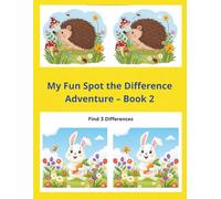 My Fun Spot the Difference Adventure - Book 2